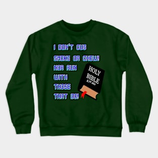 CHIRSTIAN PHRASE Crewneck Sweatshirt